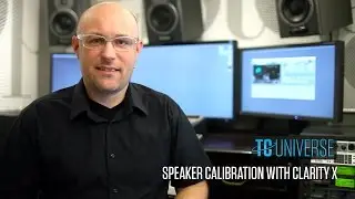 TC UNIVERSE - Speaker Calibration with Clarity X