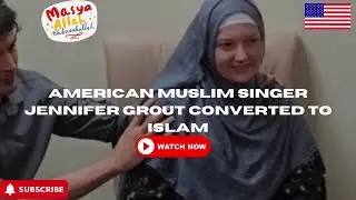 American muslim singer jennifer grout converted to islam#islam #motivation #usa #peace #viralvideo
