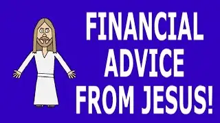 Jesus Saves (Financial Advice Parody)