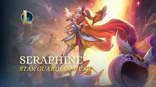 Seraphine Passive Music (Star Guardian) (Not Official)