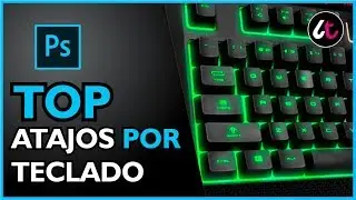 Atajos de teclado de Photoshop que te harán la vida más fácil