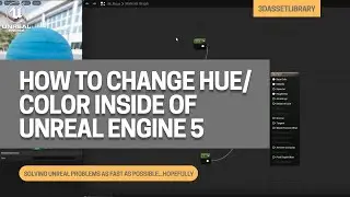 How To Change The Hue Inside A Material In Unreal Engine 5