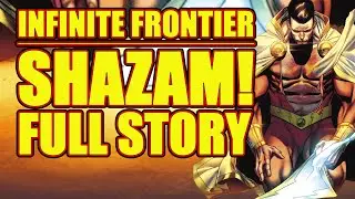 SHAZAM!: Infinite Frontier (FULL STORY, 2021)