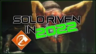 Solo Riven in 2022 ||  Destiny 2 || Season of the Lost
