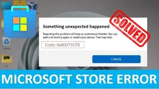 Fix Microsoft Store Not Working Error on Windows 11  0x80073CFB Microsoft Store Error [Solved]
