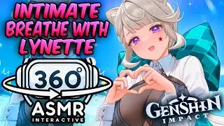 Intimate Breathing With Lynette~ [360º VR SOUND ASMR] | Genshin Impact (4K)