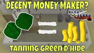 TANNING Green Dragonhide For 1 Hour | OSRS Money Making