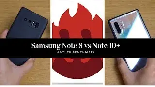 Samsung Note 10+ vs Note 8 Antutu Benchmark