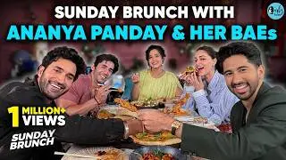 Sunday Brunch With Ananya Pandey, Vihaan, Varun & Gurfateh X Kamiya Jani | Ep 141 | Curly Tales