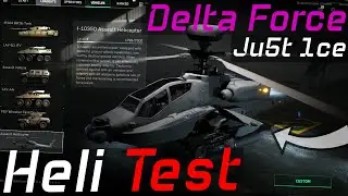 Delta Force initial Heli test and thoughts | Gunner 92+44 Kills