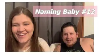 What we are naming baby #12