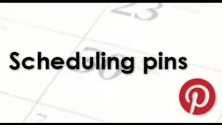 Schedule pins on Pinterest to maximize engagement