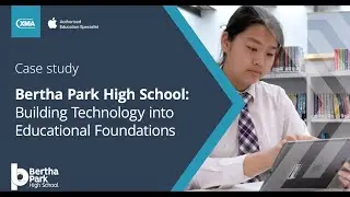 Bertha Park High School Case Study