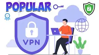 7 Most Popular Free VPN in December 2022