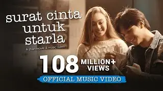 Virgoun - Surat Cinta Untuk Starla (Official Music Video) | Caitlin Halderman & Jefri Nichol