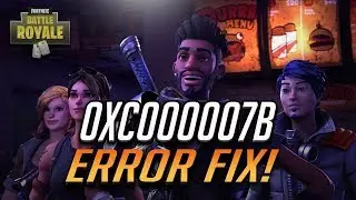 How to Fix Fortnite error (0xc00007b) and (unknown file version) STILL WORKS 2020!