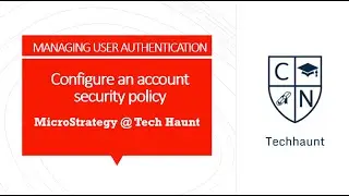 Configure an account security policy in MicroStrategy