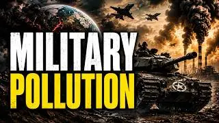The Hidden Carbon Footprint | Unveiling the Military's Impact on Climate Change | The Planet Voice