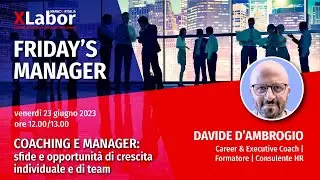 Friday's Manager. Coaching e Manager