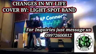 Changes in my life (Cover by Light Spot Band) Paulie on Guitar
