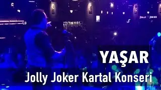 Yaşar Jolly Joker Kartal istMarina (Canlı Performans)