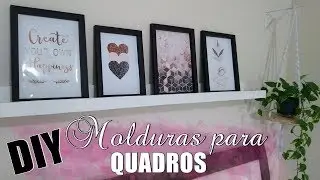 FAÇA VOCÊ MESMO | Molduras de quadros feitas com papel cartão 