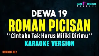 Dewa 19 - Roman Picisan (Karaoke Version)