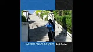 I Warned You About Stairs (Full Album)