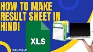 HOW TO MAKE RESULT SHEET IN MS EXCEL