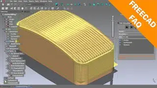 FreeCAD FAQ: PathWorkbench and 3d contour milling.