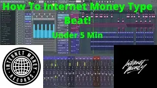 How To Make A Internet Money Type Beat In Under 5 mintues In FL Studio