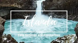 #Islanda ❄️In viaggio dalle Dettifoss ad Aldeyjarfoss