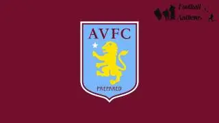 Aston Villa F.C. Anthem (Hi Ho Silver Lining)