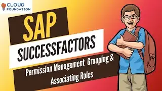 Permission Management Grouping and Associating Role | SAP SuccessFactors Tutorials | CloudFoundation