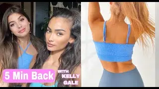 Gabriella Whited x Kelly Gale II 5 MIN BACK (Dream Body Series)