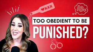 How to be sadistic with an obedient and respectful submissive... | Ms. Elle X