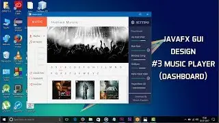 JavaFX GUI Design #3 Music Player (Dashboard)