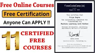 Free Coding Courses with Certificates | Free Code Camp Courses | Python with Machine learning Course