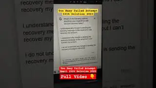 Too Many failed attempt gmail Solution | Too Many Failed Attempt gmail Password Reset #shorts