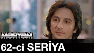 Meryem 62-ci Seriya 62.bölüm