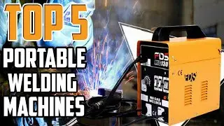 Best Portable Welding Machines 2020 [Top 5 Welding Machines Reviews]