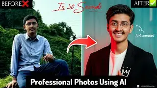 How To Create Professional LinkedIn Profile Photo Using AI For *FREE* [Video:6] 