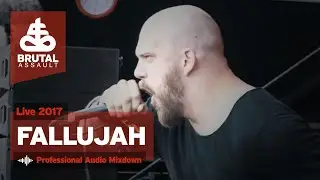 Brutal Assault 22 - Fallujah (live) 2017