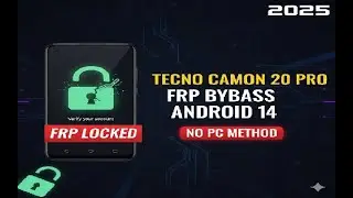 Tecno Camon 20 Pro FRP Bypass Android 14 | Tecno CK8n Google Account Unlock | Without Pc 2025