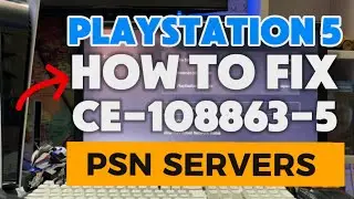 How To Fix PS5 CE-108862-5  Unable to connect to server