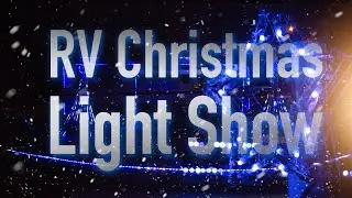 2019 RV Christmas Light Show (Carol of the Bells)