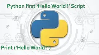 6.Complete Python Basics for Automation-- Python First Script 