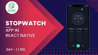 1 - Stopwatch App In React Native | 100 Days Of React Native | React Native Live Projects Hindi