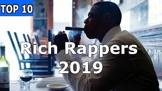 TOP 10 Richest Rappers In 2019