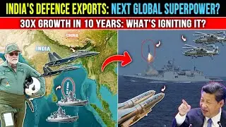 Why World Is Choosing Indian Defence Exports Equipment | India vs China Border Faceoff